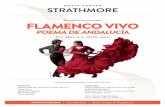 Strathmore presents FLAMENCO VIVO · PDF fileStrathmore presents FLAMENCO VIVO POEMA DE ANDALUCÍA Fri, March 4, 2016, 8pm Carlota Santana, Founder and Artistic Director ... and Tomatito.