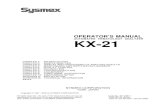 AUTOMATED HEMATOLOGY ANALYZER KX-21frankshospitalworkshop.com/equipment/documents/automated_analyz… · Thank you for purchasing the Sysmex® Automated Hematology Analyzer KX-21.
