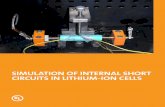 SIMULATION OF INTERNAL SHORT CIRCUITS IN ... - UL · PDF fileSimulation of Internal Short Circuits in Lithium-Ion Cells ... safety performance of lithium-ion cells under the conditions