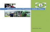 San Marcos Transit ADA Plan - · PDF fileSan Marcos Transit ADA Plan . San Marcos Transit ADA/Paratransit Plan DRAFT 2 ... to schedule a return time if necessary at a pre-arranged