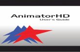 AnimatorHDanimatorhd.com/docs/AnimatorHD_Manual.pdf · WELCOME TO THE ANIMATORHD! AnimatorHD is a system for creating stop-motion animation. Thanks to this software you can extremely