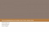TELECOMMUNICATIONS SECTOR ANALYSIS · PDF fileTELECOMMUNICATIONS SECTOR ANALYSIS Ankita Agarwal Jackie Gleason. Jason Stegall. ... (4G, LTE, WiMax, VOIP) Emerging Markets Subscription
