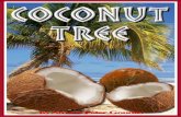 Coconut tree books - Spyros Peter Goudas TREE.pdf · COCONUT TREE Can you imagine that I have been the largest importer of coconut products, e.g. Coconut Water, Coconut Milk, Coconut