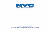 HHS Accelerator: Account Creation and Access Accelerator... · Page 5 of 21 Establishing an HHS Accelerator account is a two step process that requires you to first create a NYC.ID