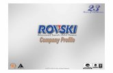 Rovski Company Profile Company Profile.pdf · Product Range Acrylic Sealants & Adhesives Automotive Interior & Upholstery Adhesives Automotive Repair Sealants & Adhesives Butyl Tapes,