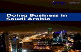 Doing Business in Saudi Arabia - · PDF fileDoing Business in Saudi Arabia - IMC Economic Overview 4 ... business in the KSA. With the formation of the SAGIA, foreign investors are