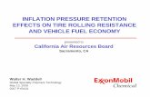 Inflation Pressure Retention Effects on Tire Rolling ... · PDF file13.05.2008 · 2 Establish that low Tire Inflation Pressure Retention loss rates significantly contribute to maintaining