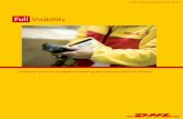 Tracking & Tracing - DHL Express · PDF fileThe registration is processed by the DHL Service Desk who will send you an e-mail informing you of the activation