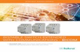 BICOM - iskra.eu · PDF filebicom is a stand-alone, din mounted bistable switch which is extended with a communication interface in three variants (canopen, modbus, standard i/o and