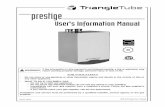 Prestige User Manual - ACV · PDF file2010-46 Prestige User’s Manual ... • Do not block flow of combustion air to the PRES - ... Immediately call a qualified service technician