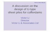 A discussion on the design of U-type sheet piles for ... · PDF fileA discussion on the design of U-type sheet piles for cofferdams Victor Li Director Victor Li & Associates Ltd