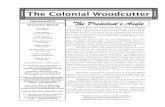 The Colonial Woodcutter - · PDF fileThe Colonial Woodcutter February 2010 ... [Here is one man’s stimulating story - assisted by Jim Luck] HOW I BUILT A CRAFT SHOW AND SELLING A