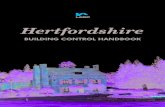 Hertfordshire Building Control Handbook - · PDF fileBUILDING CONTROL HANDBOOK. 1 ... The Building Regulations ... Building Control and Planning, sometimes only one of them, and on