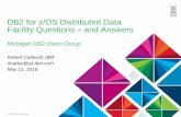 DB2 for z/OS Distributed Data Facility Questions and … DDF Questions and Answers - MDU… · Q: Why is CPU time so high for the DDF address space? •The question is prompted by