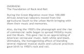 OVERVIEW: The Foundation of Rock And Roll During the …eisel.us/rock/lecture1_selected slides.pdf · several regional musical styles and cultural practices gave birth to 1950’s