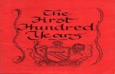 The First Hundred Years - · PDF file29 - The people Behind The Scenes NO club would have survived 100 years without keen and enthusiastic workers to match the performances of cur
