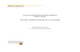 Chapter X: Private Health Insurance in Canada - Health Insurance in Canada CHEPA Working Paper 08-04 3 Private Health Insurance in Canada Jeremiah Hurley1* G. Emmanuel Guindon2 1Departments