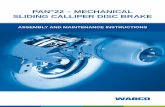 PAN 22 Mechanical Sliding Calliper Disc Brake Assembly · PDF filePAN®22 MECHANICAL SLIDING CALLIPER DISC BRAKE Assembly and Maintenance Instructions Fifth edition This publication