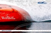 in case of emergency - Oil & Gas Technology - Main... · the boats are constructed in gRP and have a low freeboard to facilitate rescue operations. Norsafe rescue boats are self-bailing,