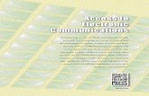 Access to Electronic Communications · PDF file— the first in which electronic communication became widespread ... favor of a new system called Electronic Communications ... Access