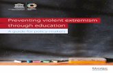 Preventing violent extremism through education - …unesdoc.unesco.org/images/0024/002477/247764e.pdf · Preventing violent extremism through education A guide for policy-makers 2