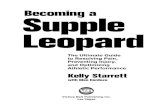 Becoming a Supple Leopard - Doing More with Lessspartantraveler.com/.../uploads/2013/07/kelly-starret-basl-sample.pdf · Becoming a Supple Leopard The Ultimate Guide to Resolving