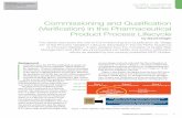 Commissioning and Qualification (Verification) in ... - ISPE · PDF filePHARMACEUTICAL ENGINEERING MAY/JUNE 2013 1 uality systems roduct rocess Lifecycle Commissioning and Qualification