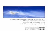 Sunday, November 26, 2017 Holy Communion - temc.ca 26.pdf · You are life You are life In You death has lost its sting Chorus : ... ‘Cause You died and rose again ... When I’m