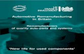 Remanufacturers of quality auto-parts and · PDF fileRemanufacturers of quality auto-parts and systems ... of automotive systems and offering cost-effective, ... (Automatic Transmissions)