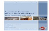 LUMINUM SMELTER HEAT RECOVERY - McGill CIMpaul/VEFinalBechtel.pdf · 3 EXECUTIVE SUMMARY Under the supervision of a representative from the Bechtel Corporation, the principles of