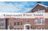 Gypsum Fire Wall - usg.com · PDF file3 CGC Gypsum Fire Wall Systems User’s Guide This brochure explains: – Where fire walls are used – The components of fire wall systems –