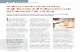 Primary Clarification of Very High-Density Cell Culture ... · PDF filePrimary Clarification of Very High-Density Cell Culture Harvests By Enhanced Cell Settling ... TFF can handle