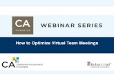 How to Optimize Virtual Team to Optimize Virtual Team Meetings. Virtual Team Builders Keys to Optimizing Virtual Team Meetings. Introductions Claire Sookman Virtual Team Builders