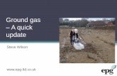 Ground gas A quick update - sclf.co.uk - EPG SAW SM SCLF 2015.pdf · The next 20 minutes •Latest guidance on ground gas assessment and protection •CIRIA C735 - Verification and