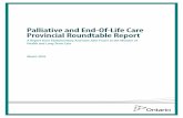 Palliative and End-Of-Life Care Provincial Roundtable · PDF fileBLEED Palliative and End-Of-Life Care Provincial Roundtable Report A Report from Parliamentary Assistant John Fraser