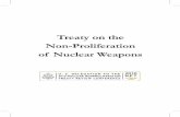 Treaty on the Non-Proliferation of Nuclear Weapons · PDF fileTREATY ON THE NON-PROLIFERATION OF NUCLEAR WEAPONS Origins of the NPT The United States tested the first nuclear device