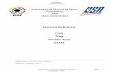 International Shooting Sport Federation And USA · PDF fileInternational Shooting Sport Federation And ... 9.14 CLASSIFICATION and SCORING PROCEDURES ... Range standards for Shotgun