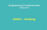 UGNX – Drafting - UVicmech410/UG_NX_PDF_Files/UG-NX_Drafting.pdf · UGNX – Drafting. 2 Session Objectives • Edge Operations • Create Engineering Drawings in UGNX • Student