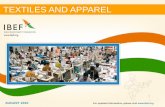 TEXTILES AND APPAREL - IBEF · PDF fileFor updated information, please visit   8 EVOLUTION OF THE INDIAN TEXTILE SECTOR Notes: NTP - National Textile Policy; NTC -