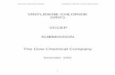 VINYLIDENE CHLORIDE (VDC) VCCEP SUBMISSION The Dow ... DOW Submission.pdf · The Dow Chemical Company Vinylidene Chloride VCCEP Submission 2 Table of Contents 1. Executive Summary