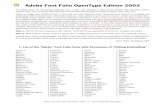Adobe Font Folio OpenType Edition 2003 - Sanskrit · PDF fileAdobe Font Folio OpenType Edition 2003 – 3 – Alonso Zipty Do Std AlphaOmega Hiroshige Std ATF Americana Std ATF Kaufmann
