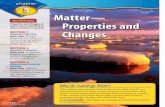 Matter— Properties and - · PDF file133 Properties and Changes of Matter Make the following Foldable to help you organize types of properties and changes into groups based on their