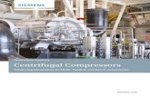 Compression Solutions Centrifugal Compressors · PDF fileCompression Solutions. ... the performance that is derived in part from a rich ... Centrifugal compressors engineered to suit