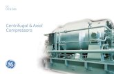 Centrifugal & Axial Compressors - GE · PDF file2 GE Centrifugal & Axial Compressors ... Test Facilities ... Propane Compressor for Qatar LNG Plant Pipeline Centrifugal Compressor