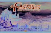 A GAme of Thrones - images-na.ssl-images- · PDF fileA GAme of Thrones overview A Game of Thrones: The Board Game is a game for three to six players, based on George R. R. Martin’s