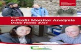 Teagasc e-Profit Monitor Analysis · PDF fileTeagasc e-Profit Monitor Analysis Dairy Farms 2015 Authors Teagasc Specialist Service. 2 ... net profit of €1,428 per ha compared to