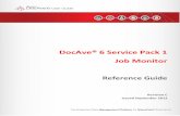 DocAve® 6 Service Pack 1 Job Monitor -   · PDF file1 DocAve 6: Job Monitor Revision C Issued September 2012 DocAve® 6 Service Pack 1 Job Monitor Reference Guide
