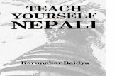 tyn - Howadoor na cestáchhowadoor.umbra.cz/pdf/Teach_Yourself_Nepali.pdf · TEACH YOURSELF NEPALI Karunakar Baidya . Title: tyn.pdf Author: Administrator Created Date: 12/4/2003