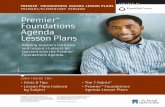 Premier Foundations Agenda Lesson Planslcmacademy.wikispaces.com/file/view/PE+Lessons.pdf · • The 7 Habits® • Premier™ Foundations Agenda Lesson Plans ... and challenge them