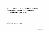 Pro .NET 2.0 Windows Forms and Custom Controls in C#archive.visualstudiomagazine.com/books/chapters/1590594398.pdf · Pro .NET 2.0 Windows Forms and Custom Controls in C# ... Cover